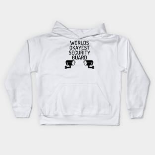 World okayest security guard Kids Hoodie